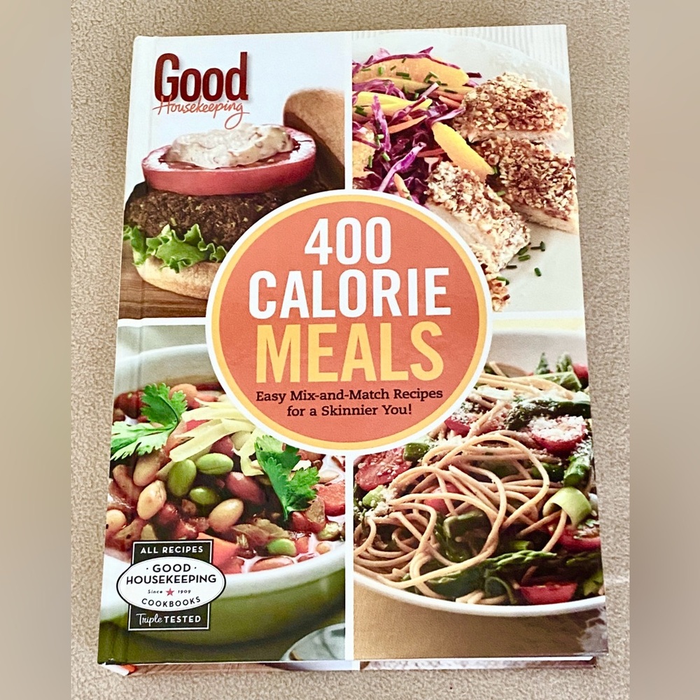 Good Housekeeping 400 Calorie Meals Easy Mix & Match Recipes Hardcover Cookbook